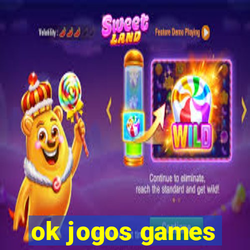 ok jogos games